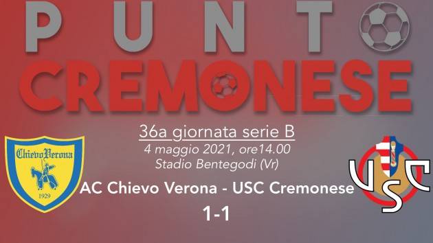 PUNTO CREMONESE: A Verona arriva il punto che vale la salvezza 
