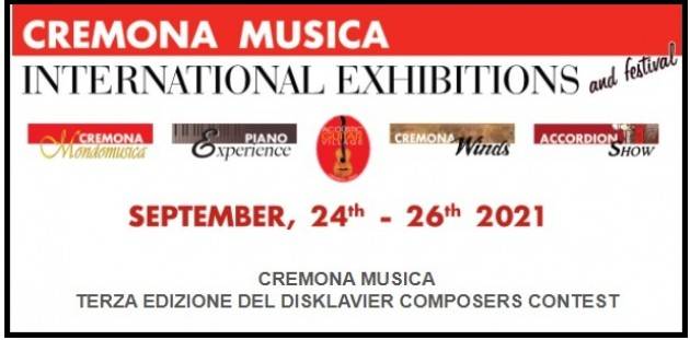 CREMONA MUSICA TERZA EDIZIONE DEL DISKLAVIER COMPOSERS CONTEST