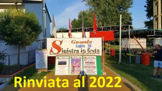 GUSSOLA PERCHE’ NON ORGANIZZIAMO SINISTRA IN FESTA 2021 | Gerelli Sante