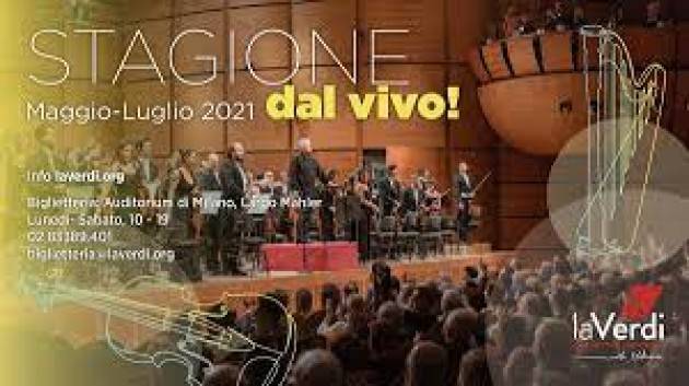 La Verdi di Milano torna con stagione ''Dal vivo!''