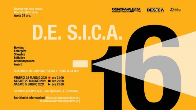 Arriva concorso D.E. S.I.C.A. 16 di Cremonapalloza 24 ore per girare un corto