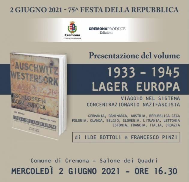 Cremona Presentazione volume ‘1933-1945 Lager Europa’ | I.Bottoli e F.Pinzi