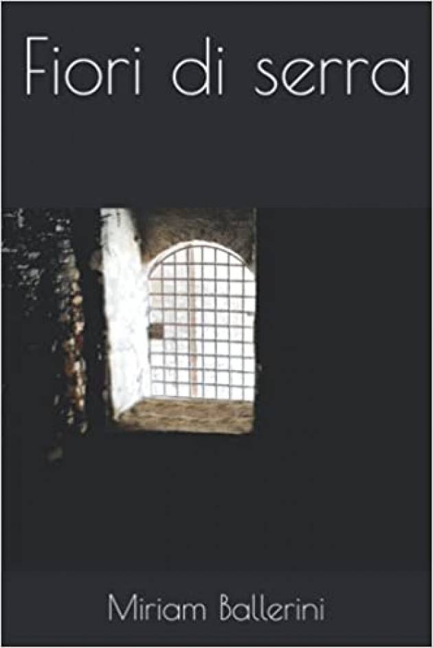 Il libro ‘Fiori di serra’  esce con una nuova copertina e in veste rinnovata