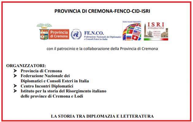 Provincia Cremona Al via ciclo incontri  su storia, tra diplomazia e letteratura