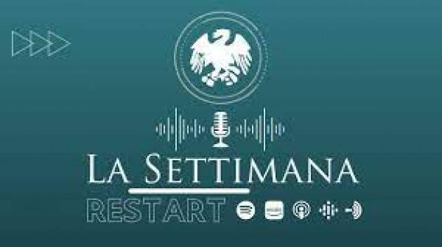 CON IL PODCAST ''LA SETTIMANA – RESTART'' NOTIZIE E APPROFONDIMENTI PER LE IMPRESE DA CONFCOMMERCIO