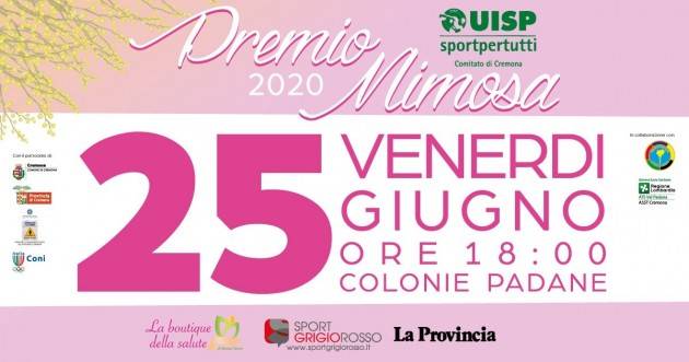 UISP CREMONA  INVITO SETTIMA EDIZIONE PREMIO MIMOSA