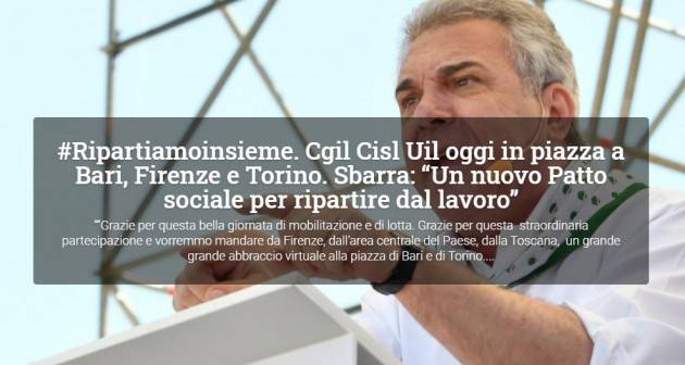 Cgil-Cisl-Uil Uniti per il lavoro  LA GIORNATA Le manifestazioni del 26 giugno 