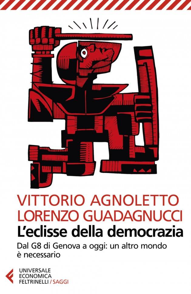 E' in libreria L'eclisse della democrazia, dal G8 di Genova a oggi: Vittorio Agnoletto