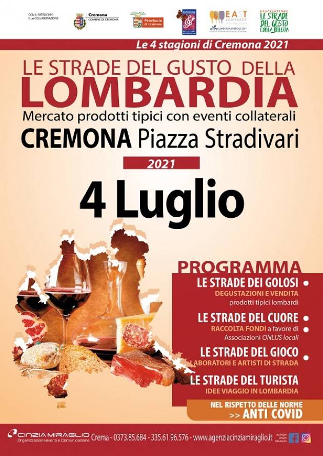 MERCATINO 'Le Strade del gusto della Lombardia' 4 LUGLIO 2021  A CREMONA