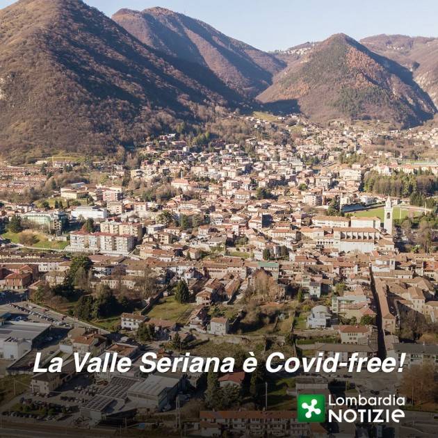 LA VAL SERIANA E' COVID-FREE : IN LOMBARDIA ZERO DECESSI