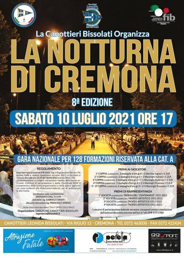 Canottieri Bissolati SABATO 10 LUGLIO - LA NOTTURNA DI CREMONA