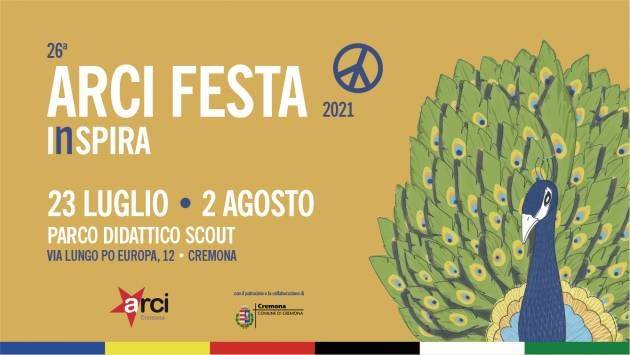 Cremona ArciFesta2021 il programma di  lunedì 2 agosto