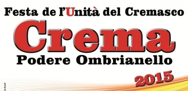 Ritorna Festa Unità Ombrianello Crema: 26-31/8 2021 Il Programma 