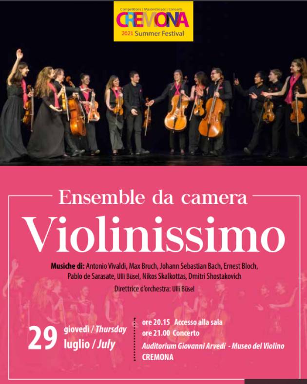 MDV Violinissimo Cremona Summer Festival '21 giovedì 29 luglio ingresso libero