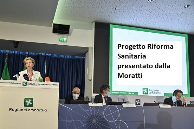 Lombardia Pubblichiamo materiale Riforma Sanitaria presentato dalla Moratti