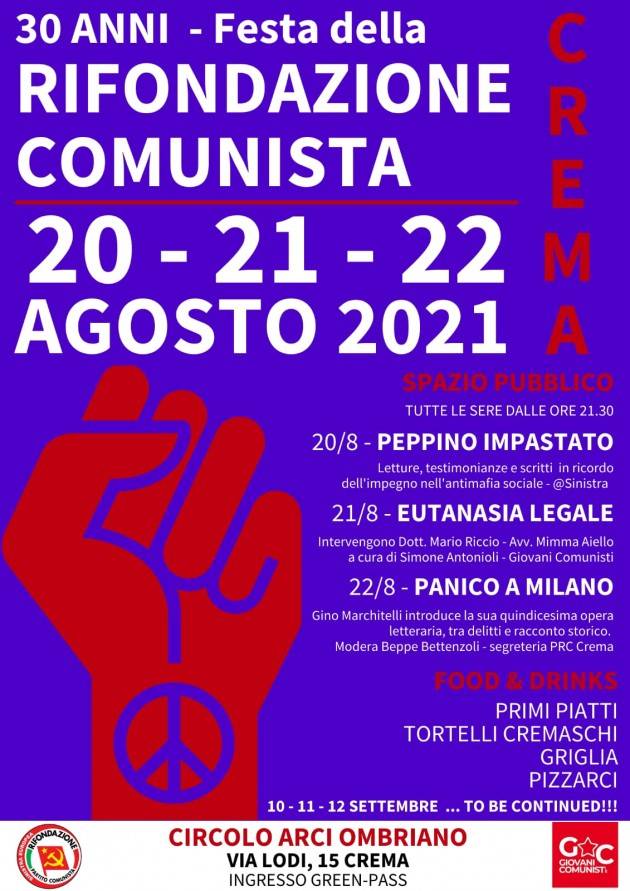 Festa del partito della rifondazione comunista di Crem il 20-21-22 agosto