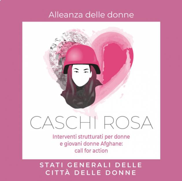 Le Città delle Donne per le donne afghane Missione umanitaria Afghanistan ‘Caschi Rosa’