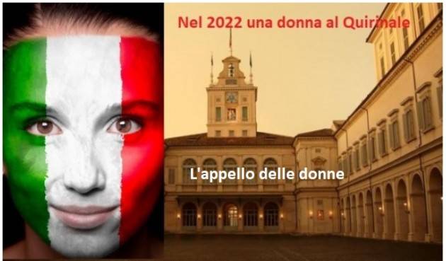 E’ tempo di una donna al Quirinale. Sottoscrivi l’appello delle donne !!