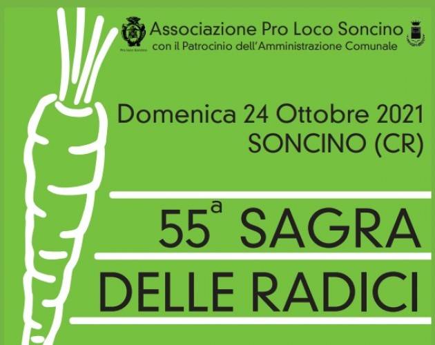 Domenica 24 Ottobre a Soncino (CR) si svolgerà la 55° Sagra delle Radici.
