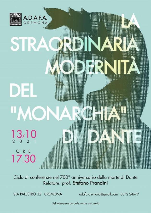 Adafa CR STRAORDINARIA MODERNITA' ‘MONARCHIA’  DI  DANTE