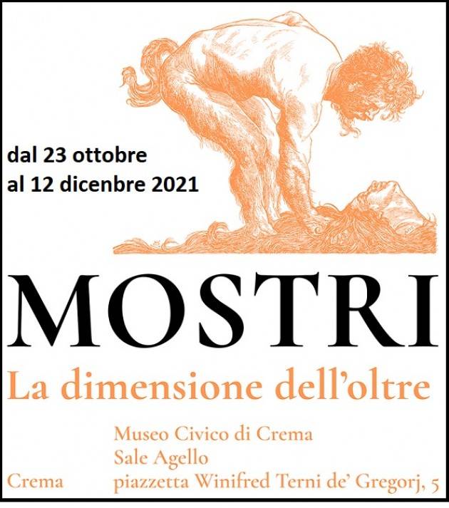 Crema dal 23 ottobre al 12 dicembre la rassegna espositiva Mostri.