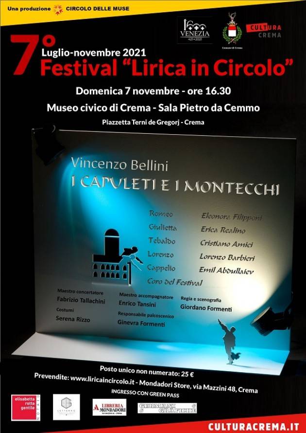 VII Festival  ‘Lirica in Circolo’: I Capuleti e i Montecchi, di V. Bellini | Circolo Muse Crema