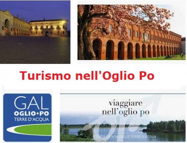 GAL Una destinazione turistica chiamata Oglio Po