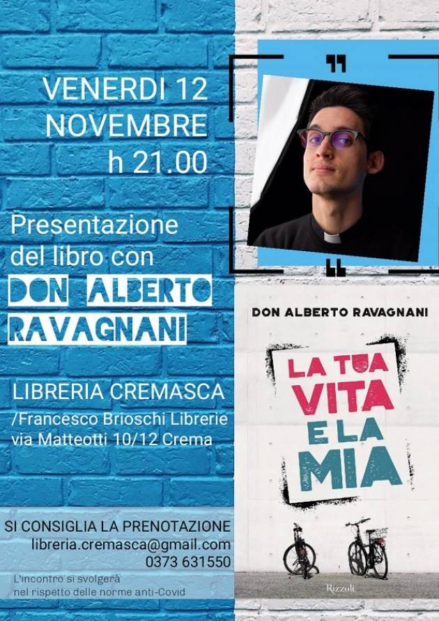 Libreria Cremasca Presenta ‘La tua vita e la mia vita’ di don Alberto Ravagnani