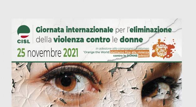Cisl 25 Novembre – Giornata Internazionale contro la violenza sulle donne