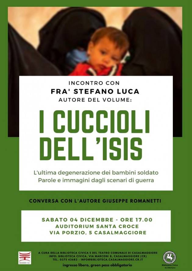 Casalmaggiore Presentazione volume I CUCCIOLI DELL'ISIS di Fra’ Stefano Luca