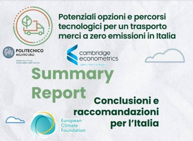 Trasporto merci, veicoli a zero emissioni: 8 raccomandazioni per raggiungere la neutralità climatica al 2050