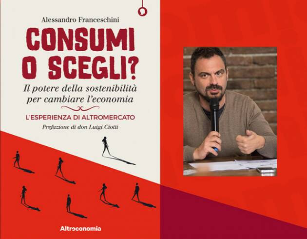 CONSUMI O SCEGLI? IL POTERE DELLA SOSTENIBILITÀ PER CAMBIARE L'ECONOMIA