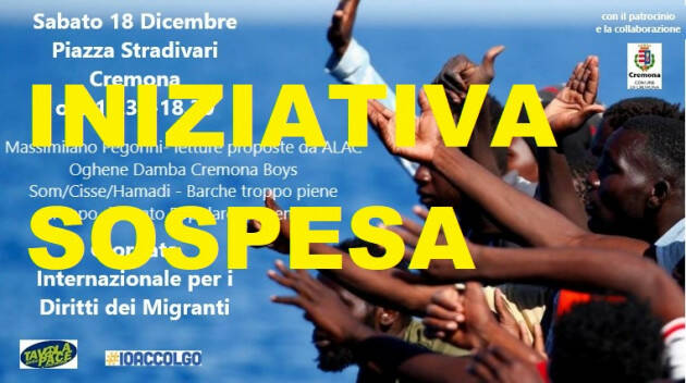 Tavola Pace L'iniziativa di oggi 18 dicembre in p.zza Stradivari è sospesa
