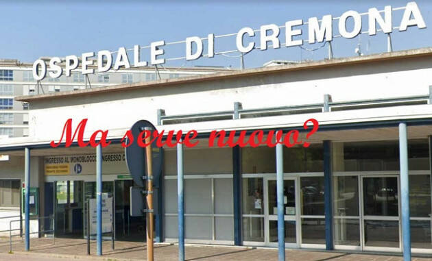 Cremona  HOSP Nuovo Le opinioni di Fiori e De Crecchio