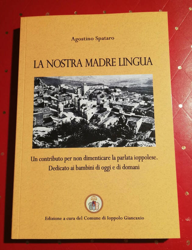 Libro di Agostino Spataro..  La nostra madre lingua