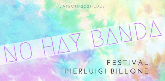 'No Hay Banda Festival' - Ciclo di tre concerti dedicati compositore Pierluigi Billone