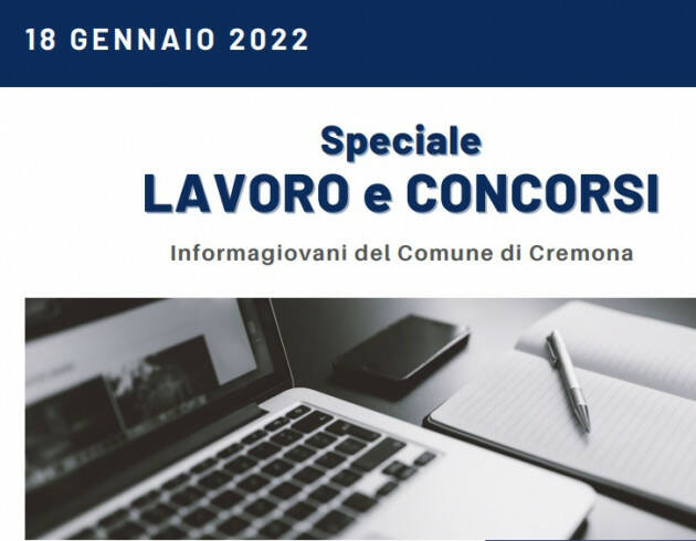 SPECIALE LAVORO CONCORSI Cremona,Crema,Soresina Casal.ggiore | 18 gennaio  2022