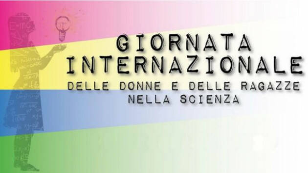 Celebrata Giornata Internazionale donne e ragazze nella scienza| Isa Maggi