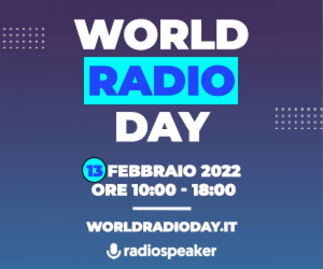 WORLD RADIO DAY:  GUARDA TUTTA LA DIRETTA  - VIDEO