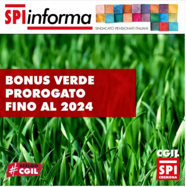 SPI-CGIL BONUS VERDE: Prorogato anche per il 2022 e oltre