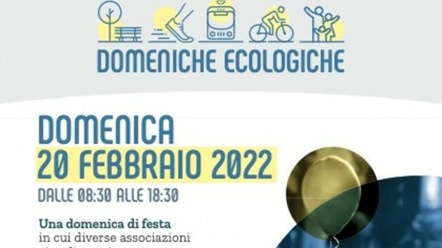 20 febbraio nuovo appuntamento con la domenica ecologica