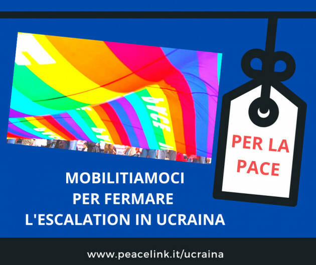SABATO 26 FEBBRAIO MOBILITAZIONE PER LA PACE E CONTRO L’ESCALATION MILITARE”