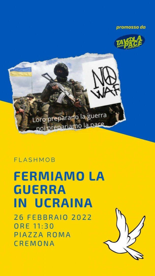 FERMIAMO LA GUERRA!_flashmob_cremona 26 febbraio ore 11.30 giardini pubblici 