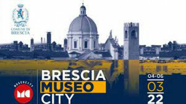 al 4 al 6 marzo: al via il programma di Fondazione Brescia Musei per MuseoCity 