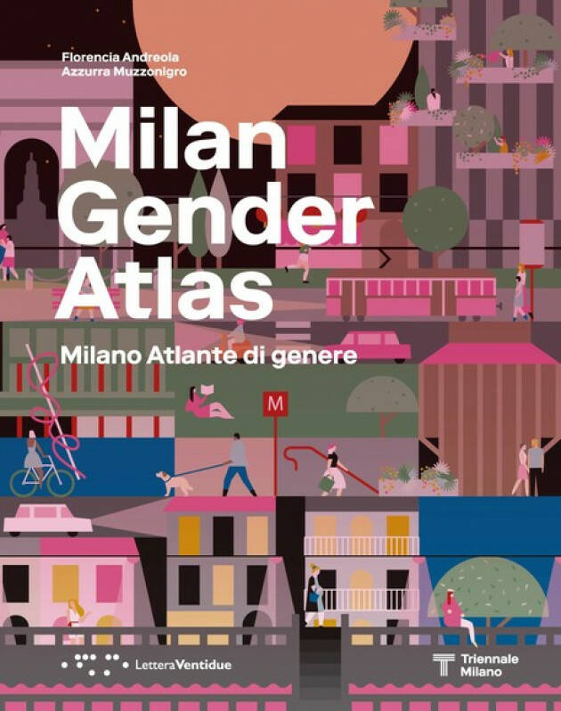 'Milano Atlante di genere' per una città a misura di donna