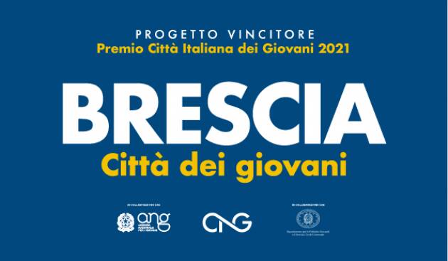 Brescia: PREMIO ''CITTÀ ITALIANA DEI GIOVANI'' 2022