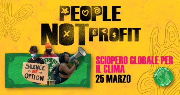 Anche a Cremona 25 MARZO SCIOPERO GLOBALE PER IL CLIMA #PEOPLENOTPROFIT 