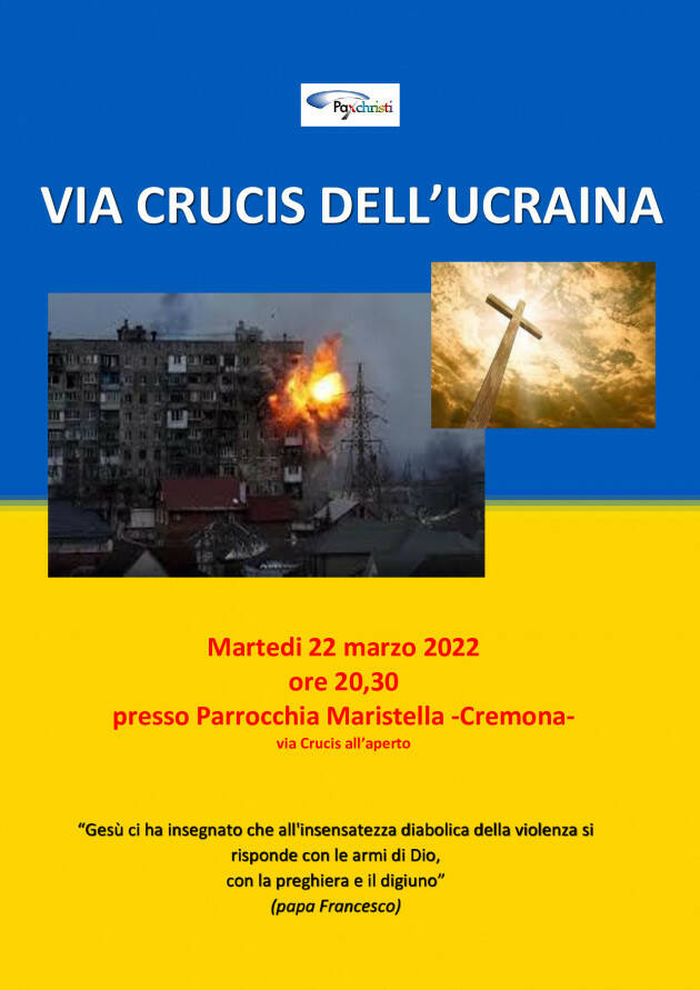 Pax Christi Cremona organizza Via Crucis per Ucraina al Maristella