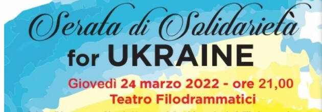Serata solidarietà per l’Ucraina al Filo di Cremona giovedì 24 marzo 2022