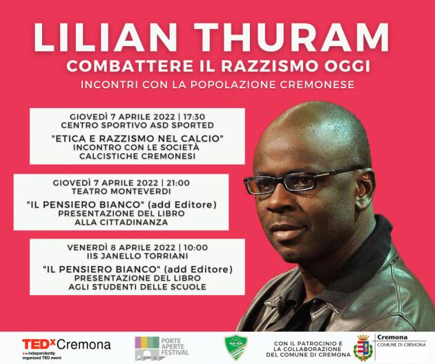 Lilian Thuram a Cremona il 7/8 aprile 2022 per tre incontri contro il razzismo.